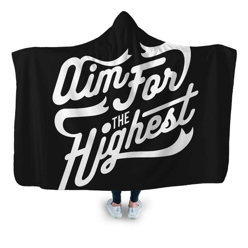 Aim For The Highest Hooded Blanket - Adult / Premium Sherpa