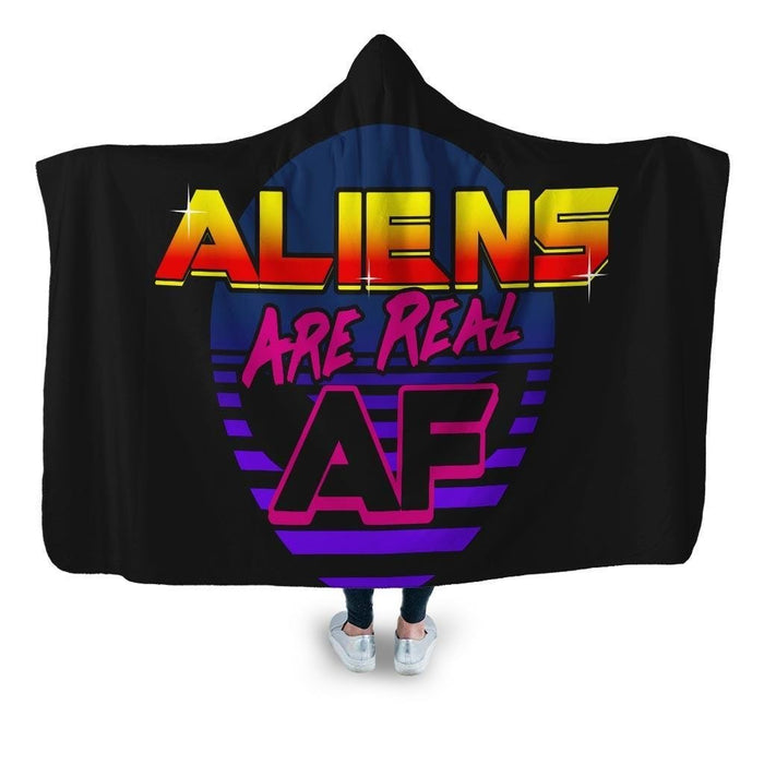 Aliens Are Real AF Hooded Blanket - Adult / Premium Sherpa