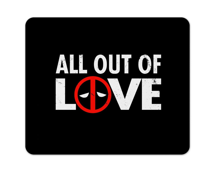 All Out Of Love Mouse Pad
