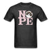 All You Need Is Nope Unisex Classic T-Shirt - heather black / S