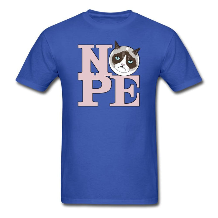 All You Need Is Nope Unisex Classic T-Shirt - royal blue / S