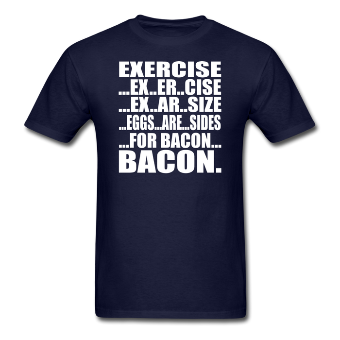 Bacon Exercise Unisex Classic T-Shirt - navy / S