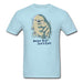 Bad Tardigrade Unisex Classic T-Shirt - powder blue / S