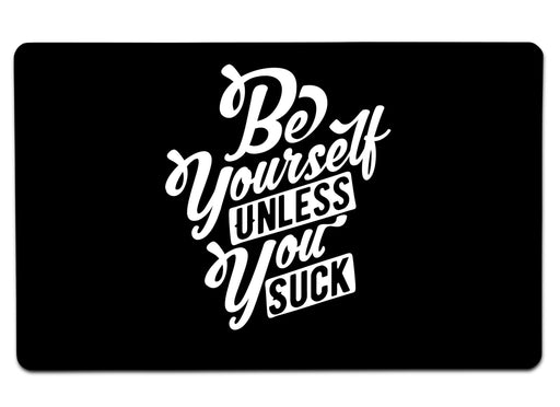 Be Yourself Large Mouse Pad