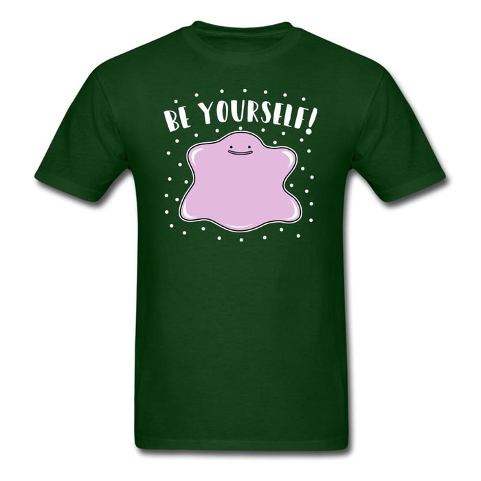 Be Yourself Unisex Classic T-Shirt - forest green / S