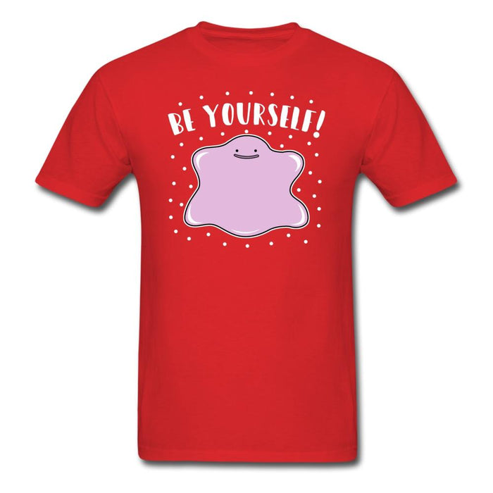 Be Yourself Unisex Classic T-Shirt - red / S