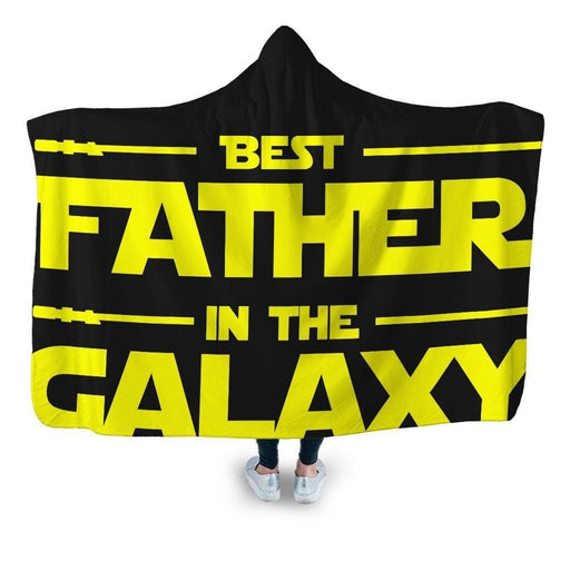 Best Father In The Galaxy Hooded Blanket - Adult / Premium Sherpa