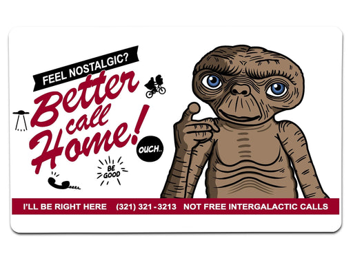 Better Call Home Large Mouse Pad