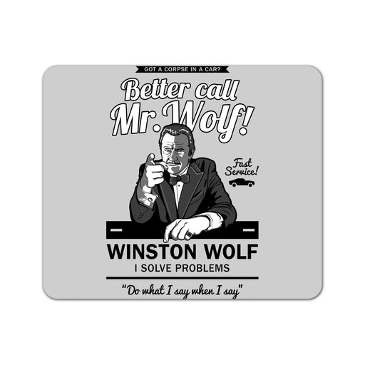 Better Call Wolf Mouse Pad