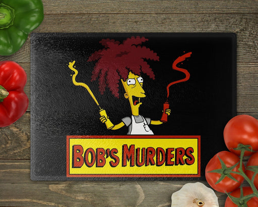 Bobs Murders Cutting Board