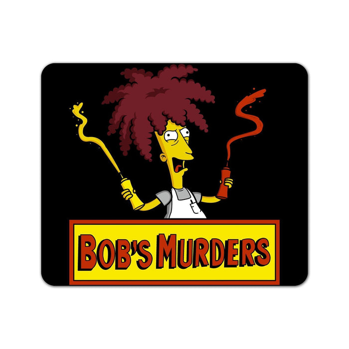 Bobs Murders Mouse Pad