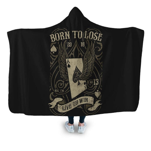 Born To Lose Hooded Blanket - Adult / Premium Sherpa