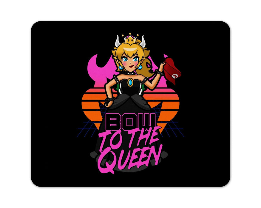 Bow To The Queen Mouse Pad