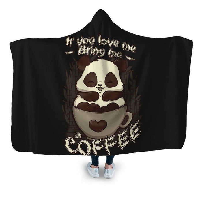 Bring Me A Coffee Hooded Blanket - Adult / Premium Sherpa