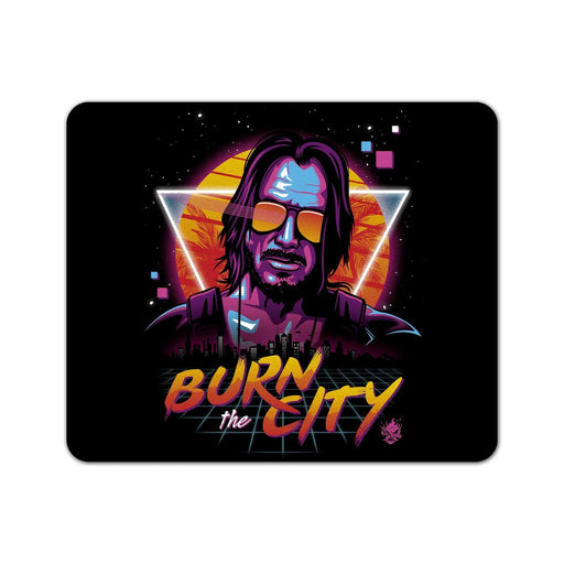 Burn the City Mouse Pad