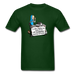 Change My Tp Unisex Classic T-Shirt - forest green / S