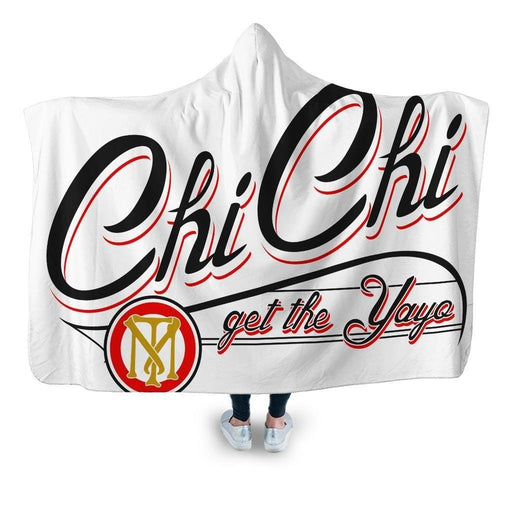 Chi Get The Yayo Hooded Blanket - Adult / Premium Sherpa