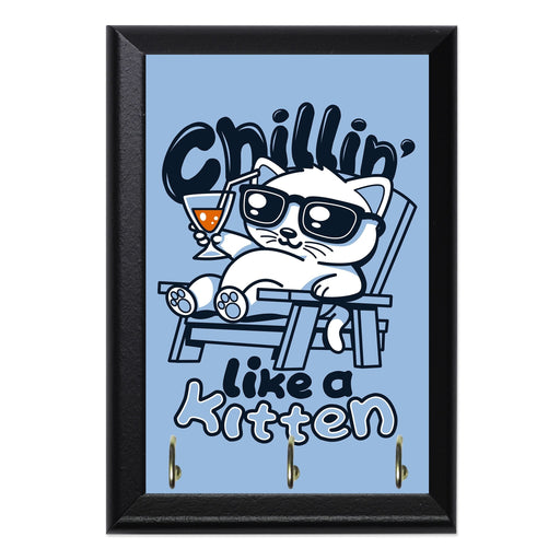 Chillin Like A Kitten Key Hanging Plaque - 8 x 6 / Yes