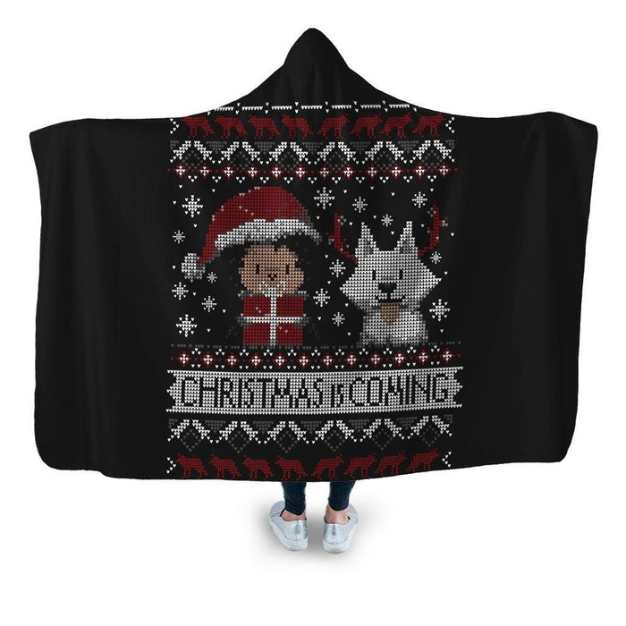 Christmas Is Coming Hooded Blanket - Adult / Premium Sherpa