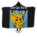 Chu Can Do It Hooded Blanket - Adult / Premium Sherpa