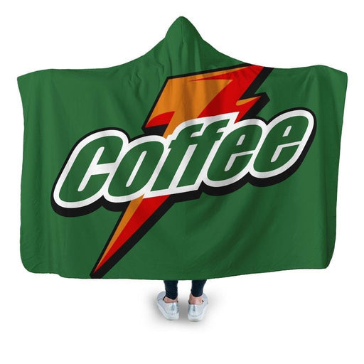 Coffe Is My Energy Drink Hooded Blanket - Adult / Premium Sherpa