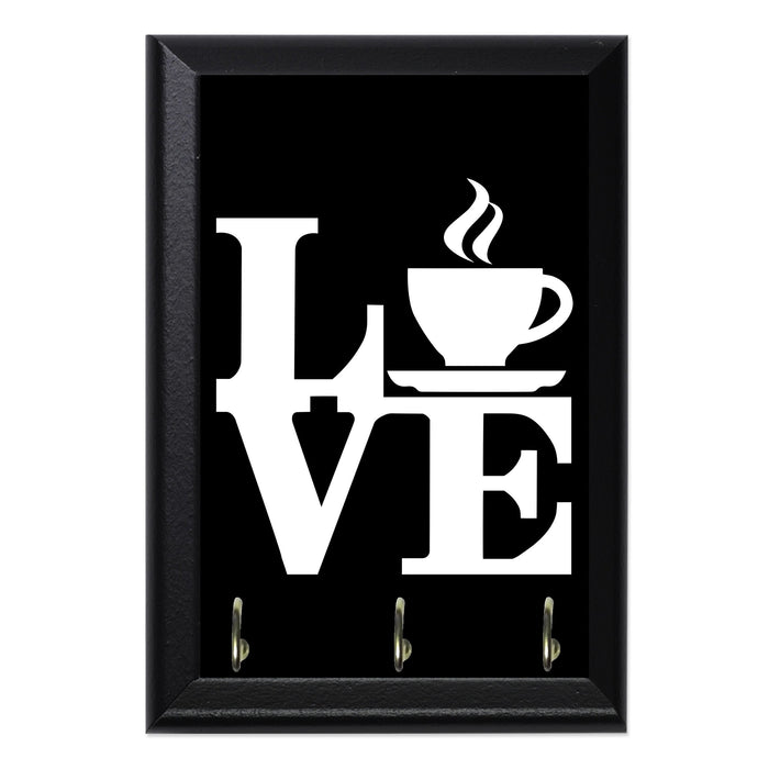 Coffee Love Key Hanging Plaque - 8 x 6 / Yes