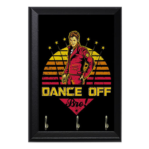 Dance Off Bro Distressed Key Hanging Wall Plaque - 8 x 6 / Yes