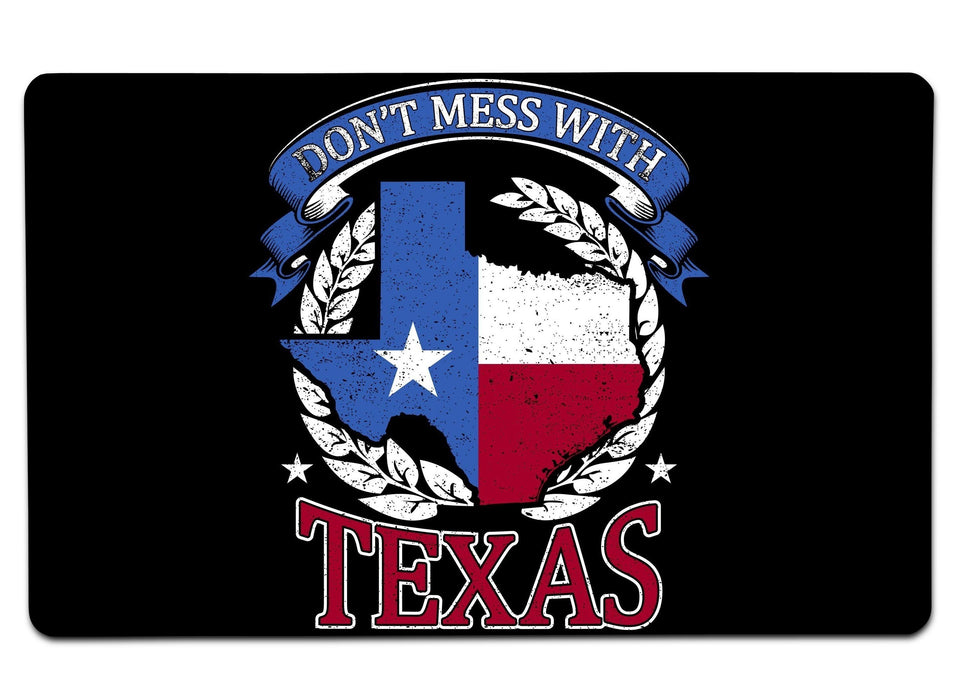 Don’t Mess With Texas Large Mouse Pad