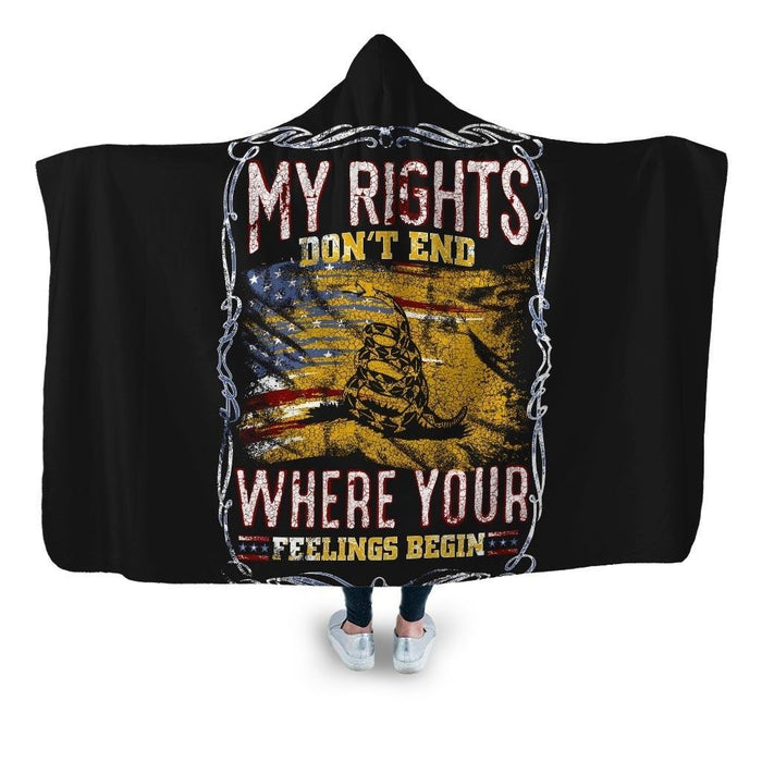 Don’t Right End Whrere Your Feeling Begin Hooded Blanket - Adult / Premium Sherpa