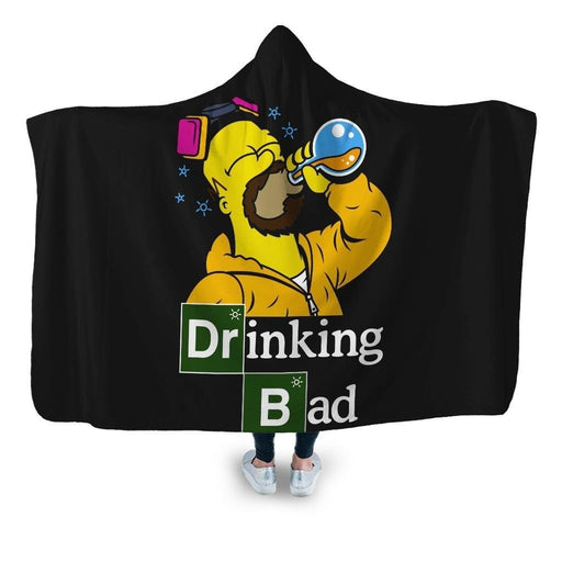 Drinking Bad Hooded Blanket - Adult / Premium Sherpa