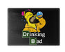 Drinking Bad_R Cutting Board