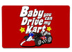 Drive My Kart Large Mouse Pad