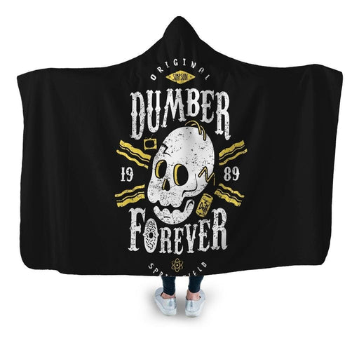 Dumber Forever Hooded Blanket - Adult / Premium Sherpa