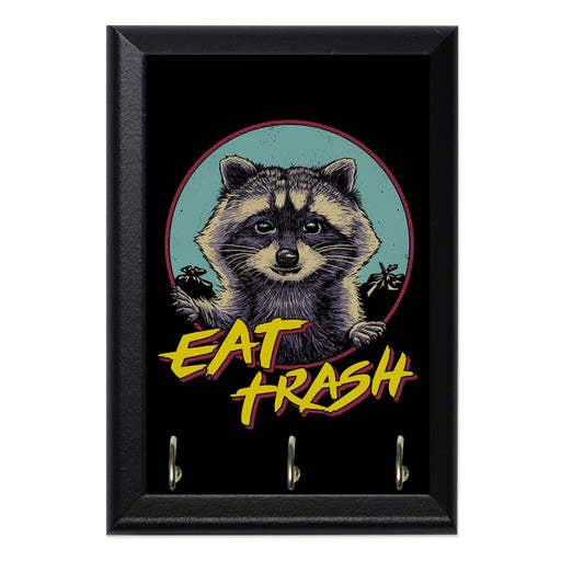 Eat Trash Wall Plaque Key Holder - 8 x 6 / Yes