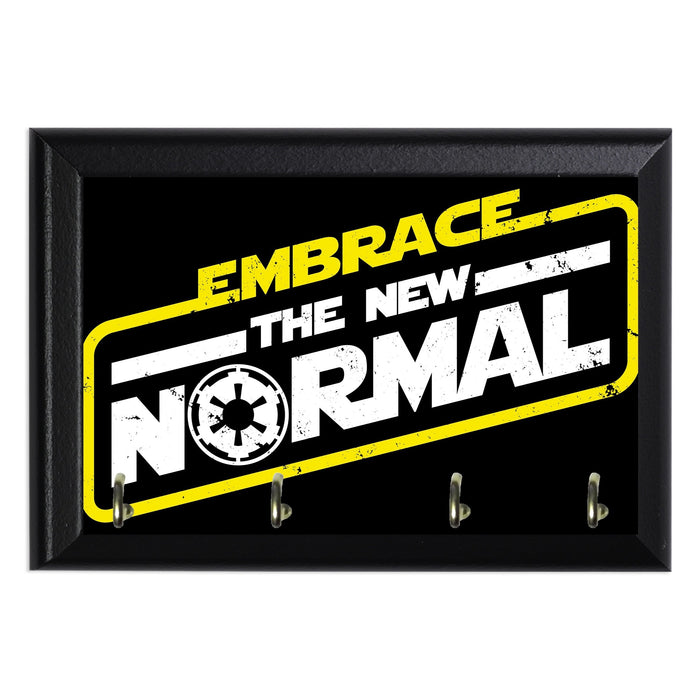 Embrace The New Normal Key Hanging Plaque - 8 x 6 / Yes