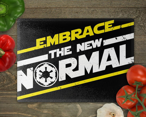 Embrace The New Normal_R Cutting Board