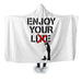 Enjoy Your Lie Hooded Blanket - Adult / Premium Sherpa