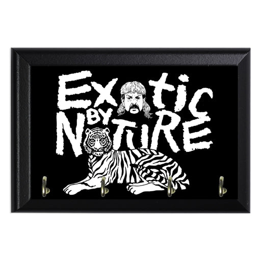 Exotic By Nature Key Hanging Plaque - 8 x 6 / Yes