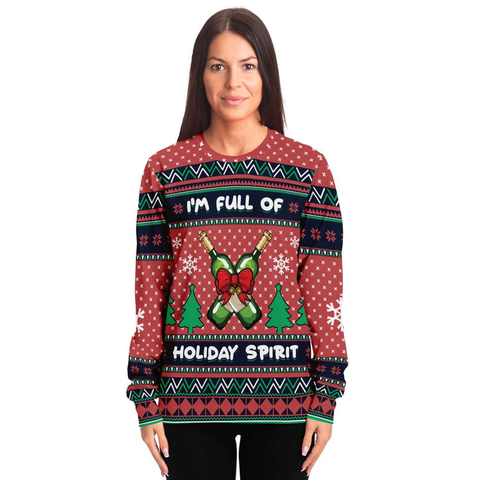 I’m Full Of Holiday Spirit Ugly Sweater