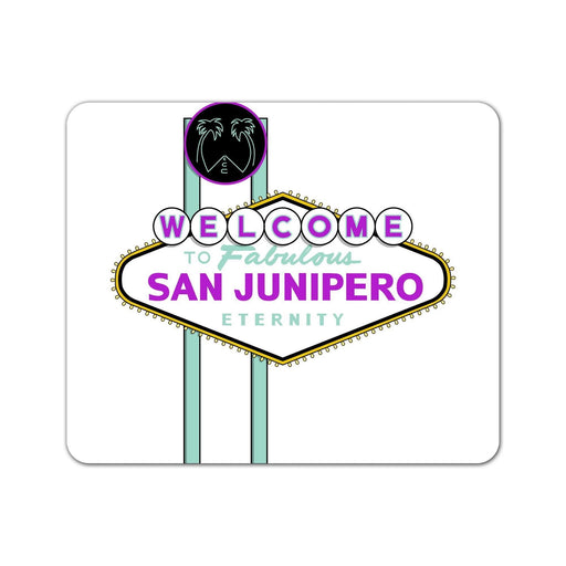 Fabulous San Junipero Mouse Pad