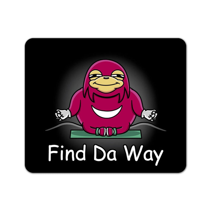 Find Da Way Mouse Pad