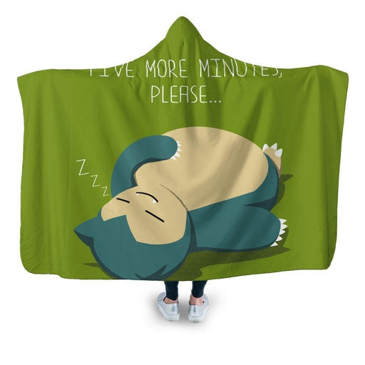 Five More Minutes Please Hooded Blanket - Adult / Premium Sherpa