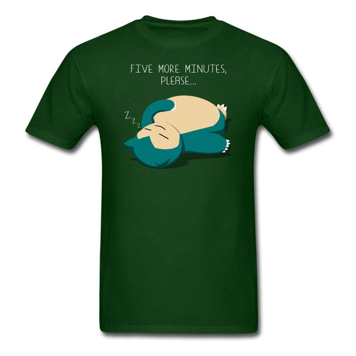 Five More Minutes Please Unisex Classic T-Shirt - forest green / S