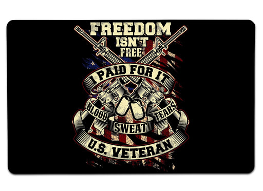Freedom Isn’t Free I Paid For It 2 Large Mouse Pad