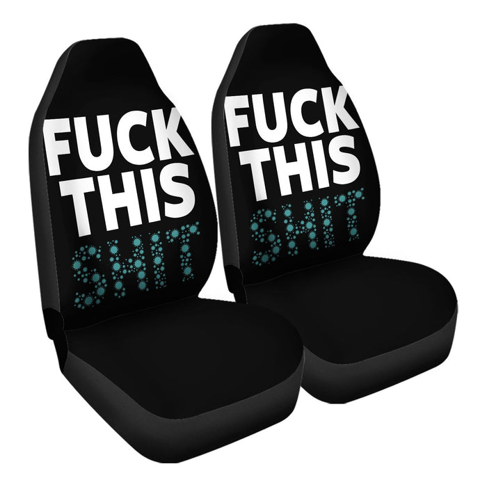 Fuck This Virus Car Seat Covers - One size