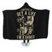 Get A Life Hooded Blanket - Adult / Premium Sherpa