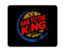 Hail To The King Mouse Pad