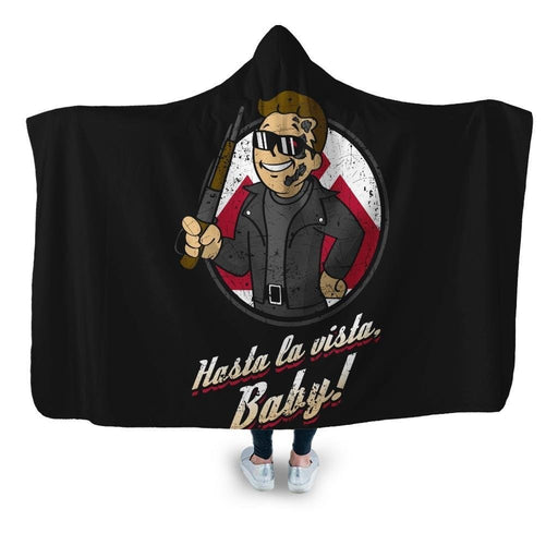 Hasta la Vista Baby Hooded Blanket - Adult / Premium Sherpa