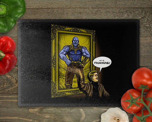 He Is Thanos2 Cutting Board