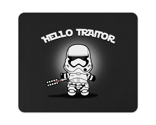 Hello Traitor Mouse Pad